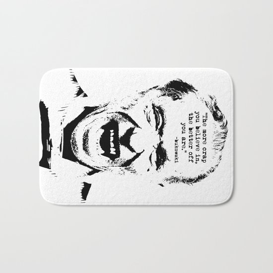 Charles Bukowski Quote Crap Bath Mat