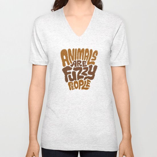Animals are Fuzzy People Unisex V-Neck