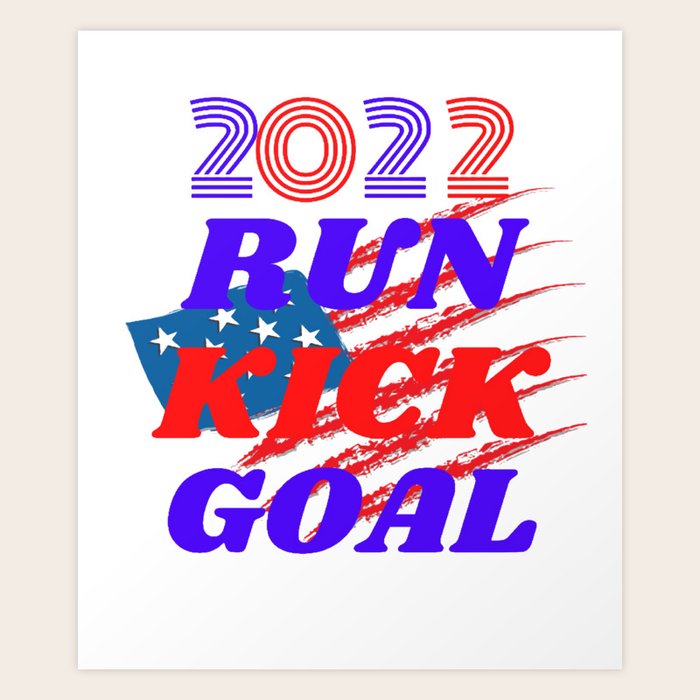 Funny soccer meme RUN KICK GOAL Art Print by ANILPRINT Society6