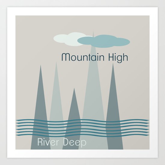 River Deep Art Print