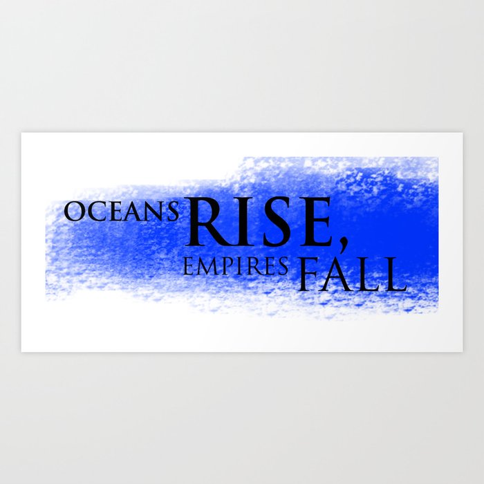 "Oceans rise, empires fall" Hamilton Mug Art Print