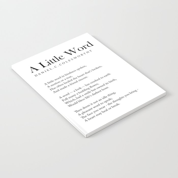 A Little Word - Daniel C Colesworthy Poem - Literature - Typography Print 1 Notebook