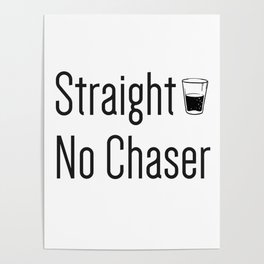 Straight no Chaser Poster