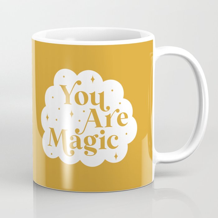 You Are Magic - Mustard Coffee Mug