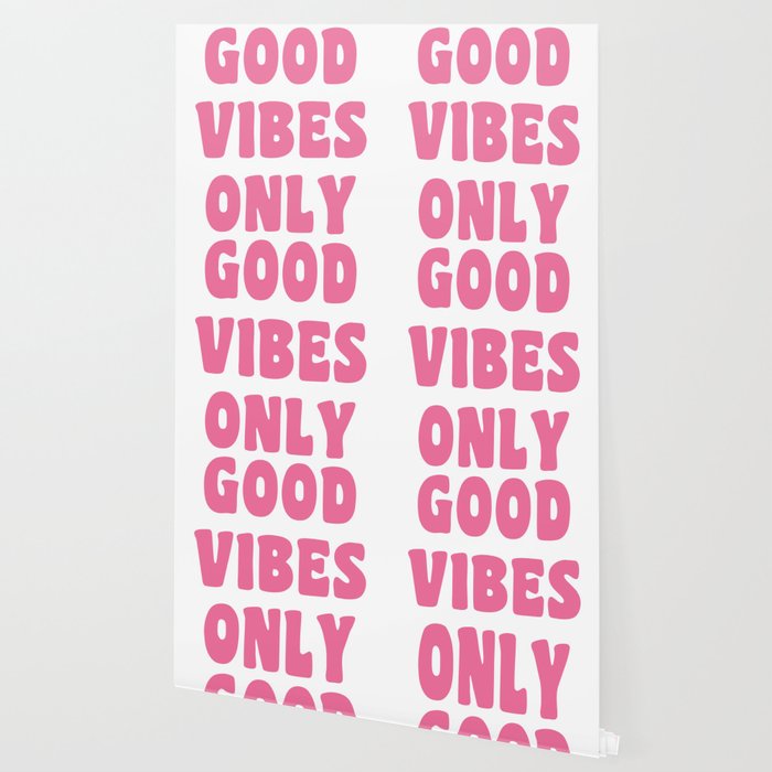 Good Vibes Only In Pink Retro Lettering Wallpaper By Junejournal