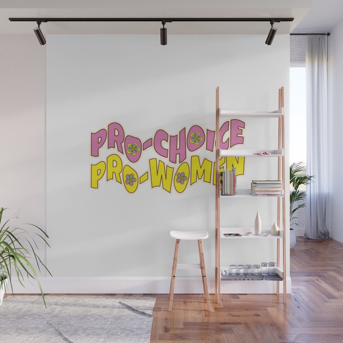 Pro Choice Trippy Typography Wall Mural