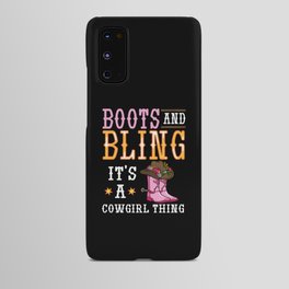 Cowgirl Boots Quotes Party Horse Android Case
