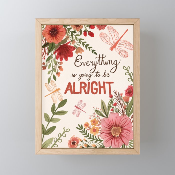 Motivational Quote / Everything is going to be alright / Watercolor print  Framed Mini Art Print