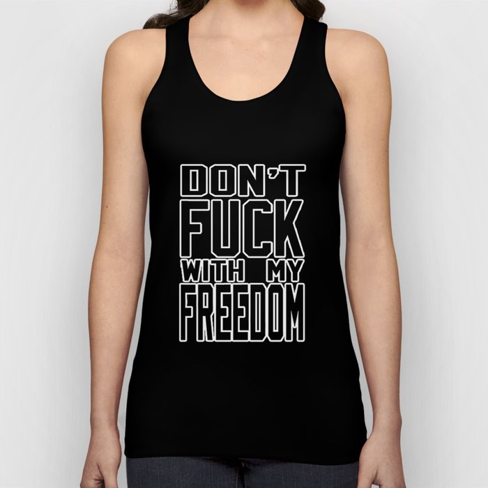 Mother's Daughter Shirt - Don't F with my Freedom Fem T-shirt Tank Top
