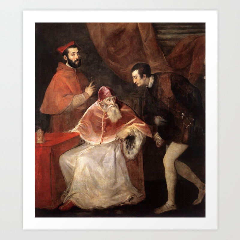 Pope Paul III with his Grandsons by Titian Art Print by | Society6