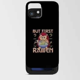 But First Ramen Sweet Hedgehog Eats Ramen iPhone Card Case