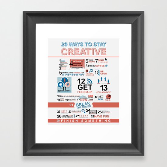 29 ways to stay creative Framed Art Print