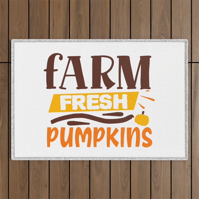 Farm Fresh Pumpkins Autumn Fall Slogan Outdoor Rug