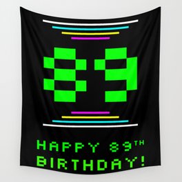[ Thumbnail: 89th Birthday - Nerdy Geeky Pixelated 8-Bit Computing Graphics Inspired Look Wall Tapestry ]