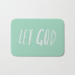 Let God x Mint Bath Mat | Typography, Jesus, Love, Christ, Hope, Savior, Belief, Reliance, Praise, Faith 