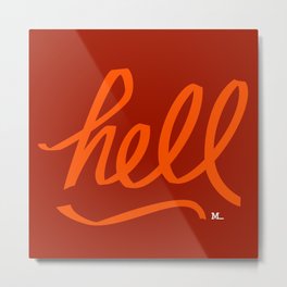 hell - 31daysofcursing Metal Print | Hell, Typography, Red, Curse, 31Daysofcursing, Digital, Orange, Lettering, Graphicdesign, Vector 