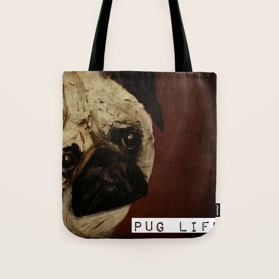 Pug Life Tote Bag