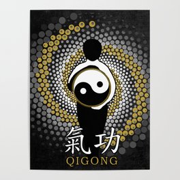 Qigong tai chi yin yang - chi kung qi gong Poster | Graphicdesign, Daoenergy, Chikunggung, Chinesemedicine, Taoismtrigrams, Martialarts, Qigong, Yinyang, Taichishirt, Baguameditation 