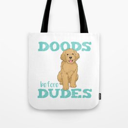 Goldendoodle Gift Cute Doodle Dog Doods Before Dudes Print Tote Bag