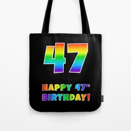 [ Thumbnail: HAPPY 47TH BIRTHDAY - Multicolored Rainbow Spectrum Gradient Tote Bag ]