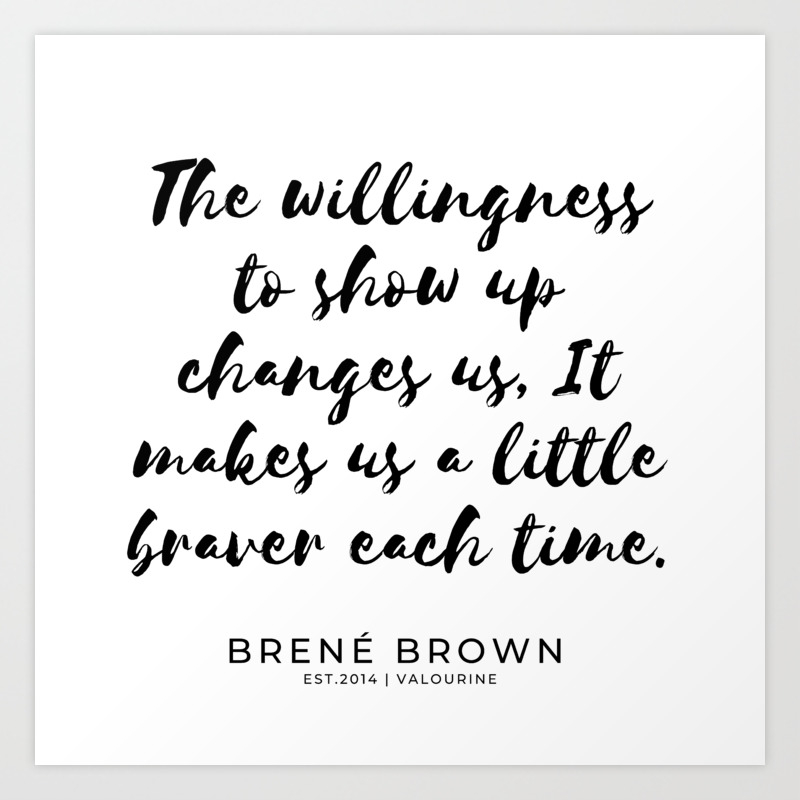 19 Brene Brown Quotes 190806 Art Print By Quotesandsayings Society6