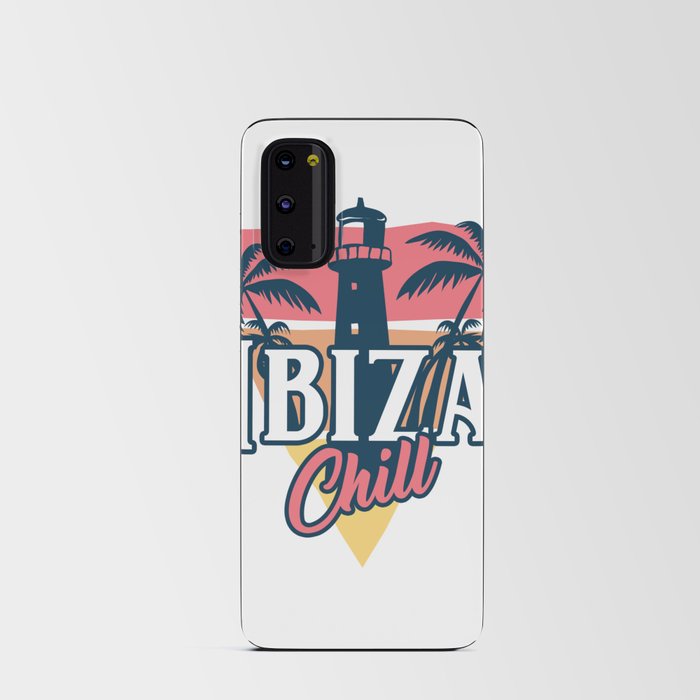 Ibiza chill Android Card Case