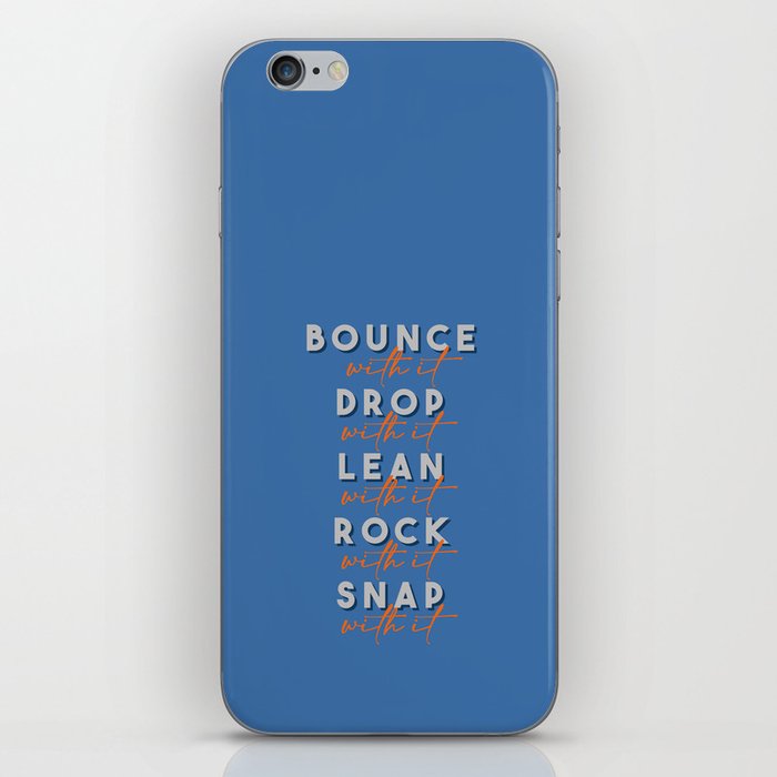 Do It To It | Blue iPhone Skin