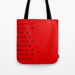 The main characters of The Magicians Tote Bag