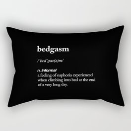 Bedgasm funny meme dictionary definition modern black and white typography home room wall decor Rectangular Pillow