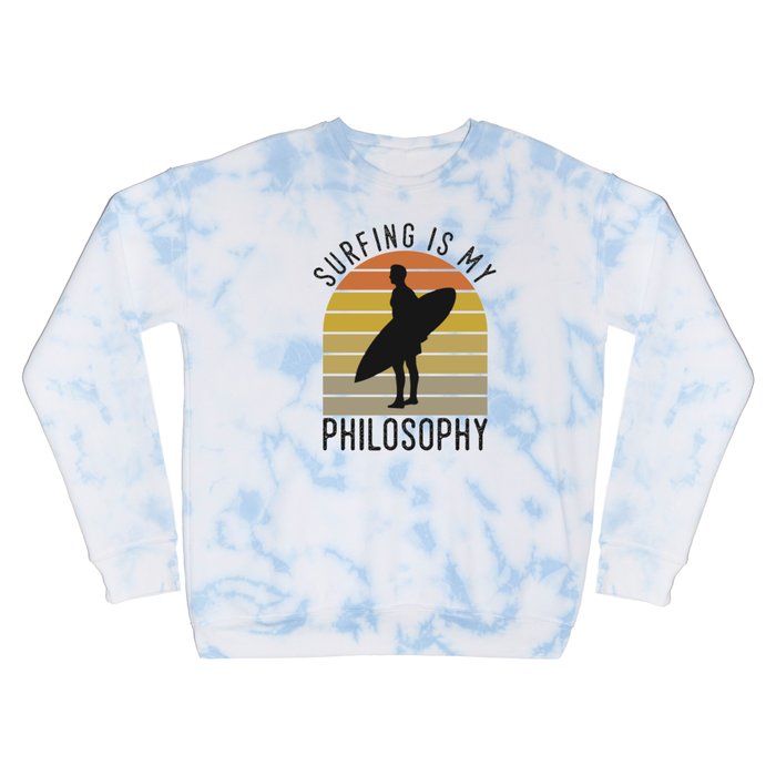 Surfing Is My Philosophy - Passionate Surfer Crewneck Sweatshirt