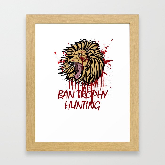 Ban Trophy Hunting Framed Art Print