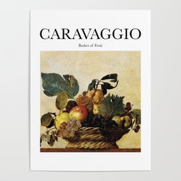 Caravaggio - Basket of Fruit Poster