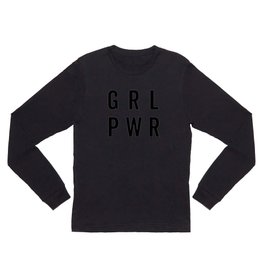 GRL PWR / Girl Power Quote Long Sleeve T Shirt | Feminist, Trendy, Inspirational, Motivational, Edgy, Grlpwr, Saying, Typography, Graphicdesign, Women 