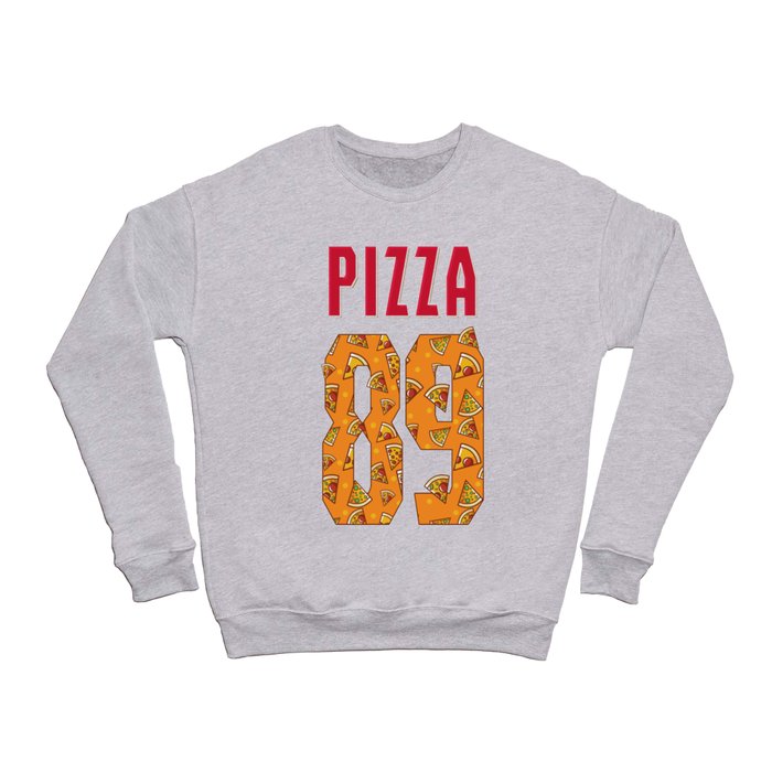 Pizza 89 Crewneck Sweatshirt