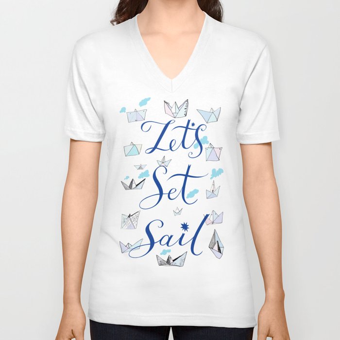 Let's set sail! V Neck T Shirt