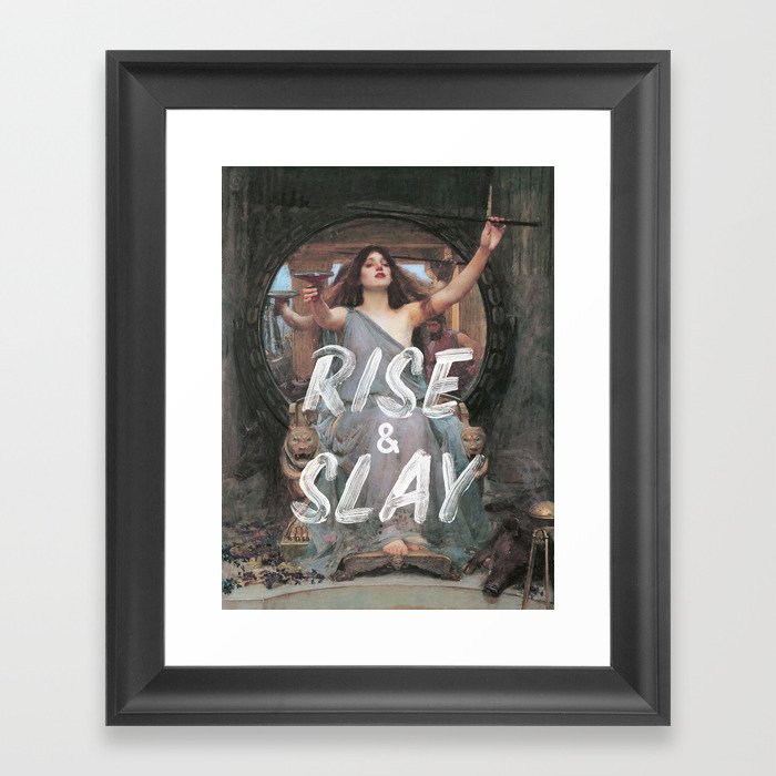 Rise and Slay Framed Art Print