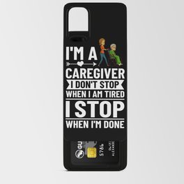 Caregiver Quotes Elderly Caregiving Care Worker Android Card Case