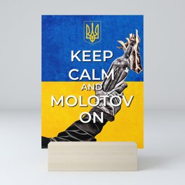Keep Calm and Molotov On - Ukrainian Flag and Coat Of Arms Mini Art Print