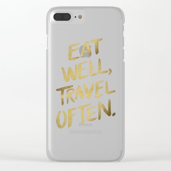 Eat Well Travel Often on Gold Clear iPhone Case
