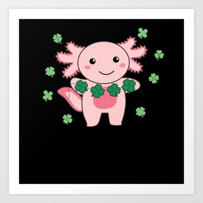Axolotl With Shamrocks Cute Animals For Luck Art Print