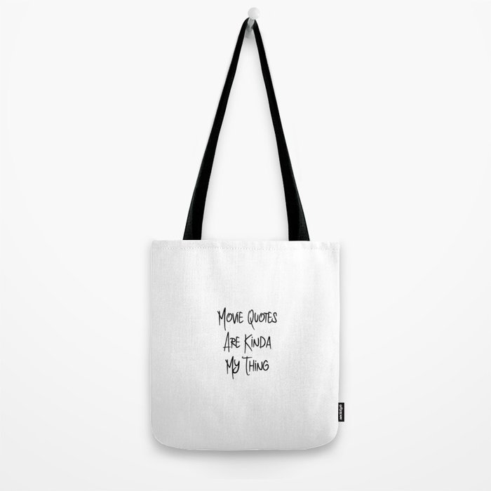 Tote Bag Funny Quotes, Tote Bag Sublimation, (1714589)