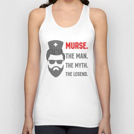 Murse the Man the Myth the Legend Male Nurse Unisex Tank Top