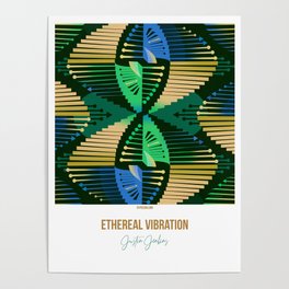 Ethereal Vibration Poster