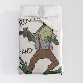 FROG AROUND AND FIND OUT Duvet Cover