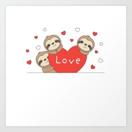 Sloth Valentine's Day Heart Love Cute Sloths Art Print