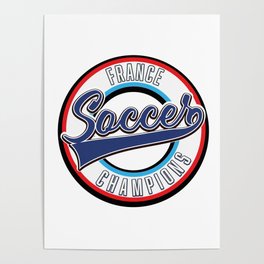 France Soccer Champions logo Poster