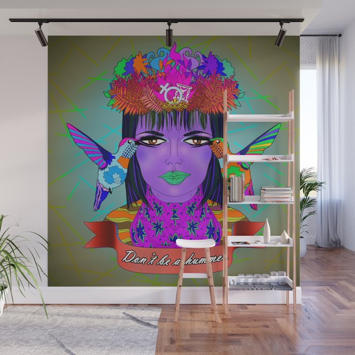 Don't Be a Hummer- Woman and Hummingbird Feminist Portrait Wall Mural ...