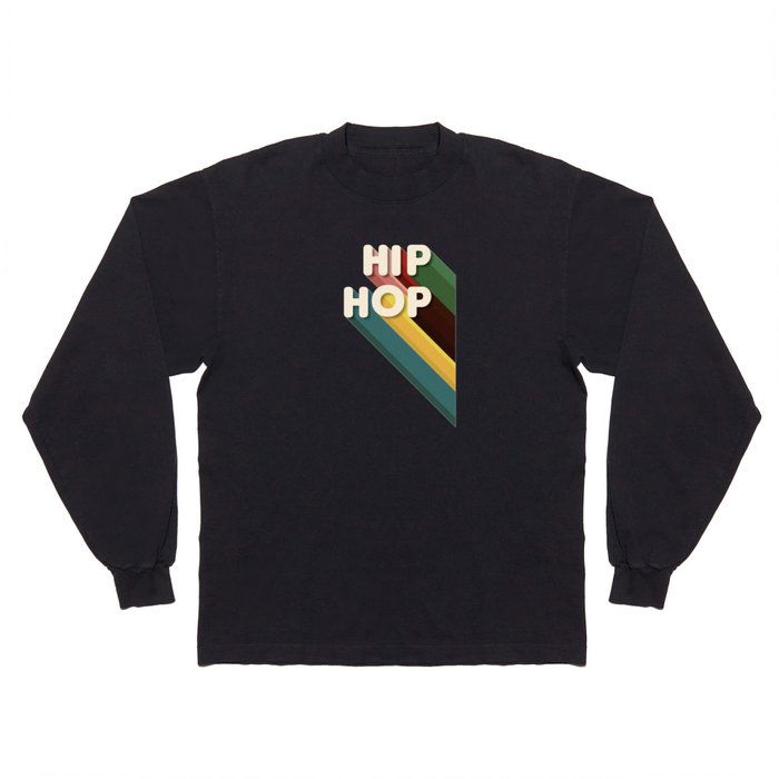 HIP HOP - retro typography Long Sleeve T Shirt