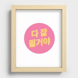 Everything will be ok Korean Recessed Framed Print