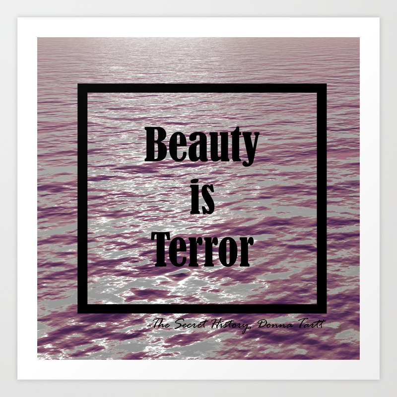 Beauty is Terror The Secret History tshirt Donna Tart